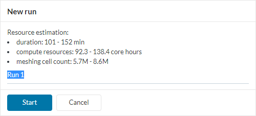dialog box when starting a new run with resource estimation and name of the run